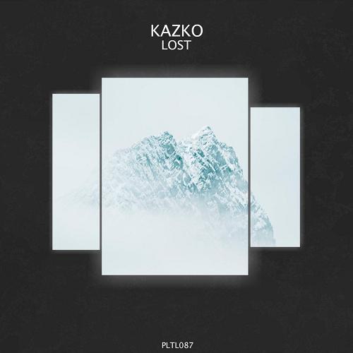 KAZKO - Lost [PLTL087]